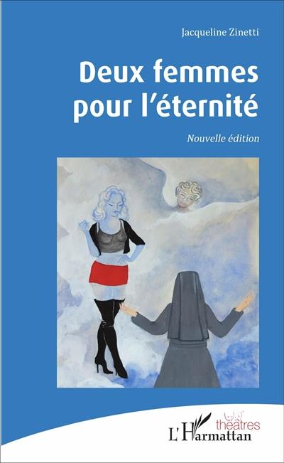 Deux femmes pour l'éternité