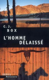 L'homme délaissé