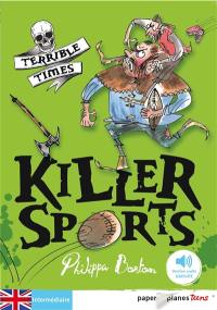 Killer sports