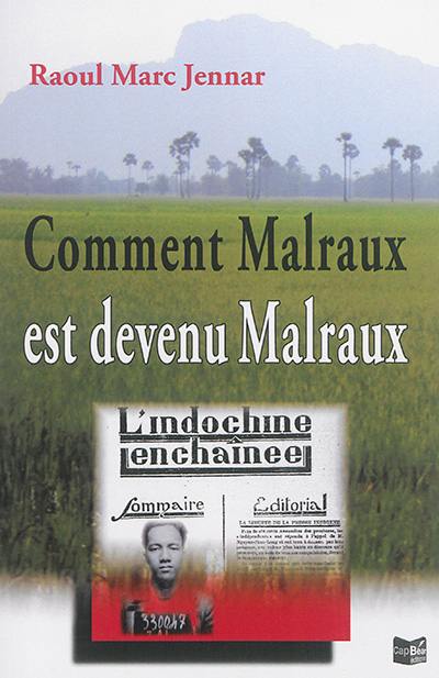 Comment Malraux est devenu Malraux : de l'indifférence politique à l'engagement