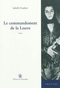 Le commandement de la Louve