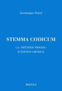 Stemma codicum : la méthode Froger d'édition critique