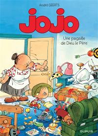 Jojo. Vol. 13. Une pagaille de Dieu le Père