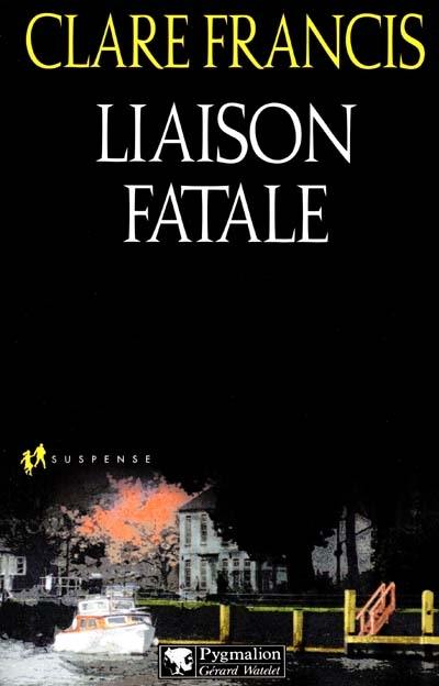 Liaison fatale