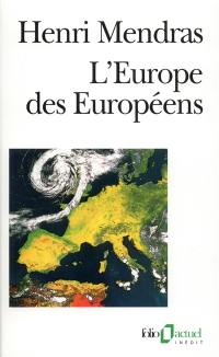 L'Europe des Européens : sociologie de l'Europe occidentale