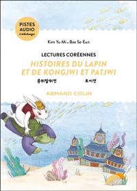 Lectures coréennes : histoires du lapin et de Kongjwi et Patjwi