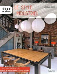 Le style industriel