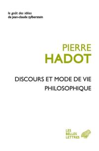 Discours et mode de vie philosophique