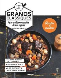 Grands classiques : les meilleures recettes de nos régions