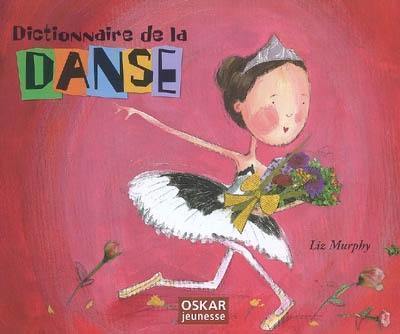 Dictionnaire de la danse