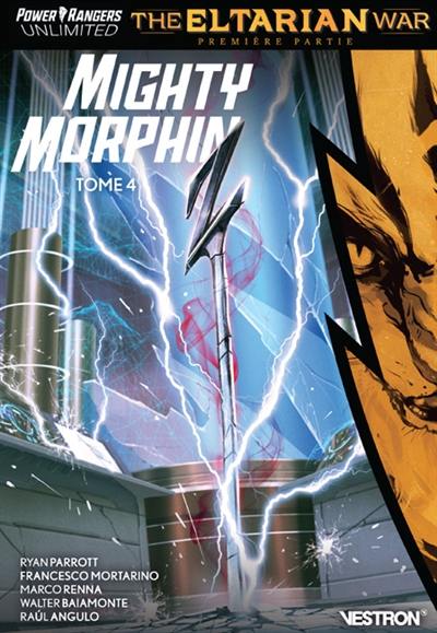 Power Rangers unlimited : mighty morphin. Vol. 4. The Eltarian war : première partie