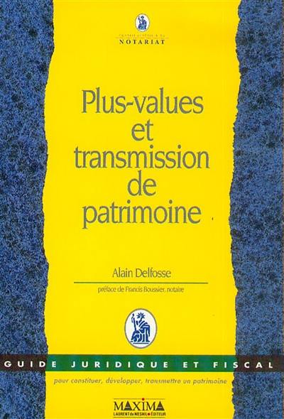 Plus-values et transmission de patrimoine