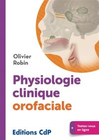 Physiologie clinique orofaciale