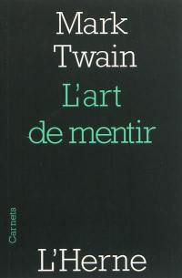 L'art de mentir