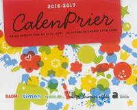 CalenPrier : un calendrier pour prier et fêter... au rythme de l'année liturgique