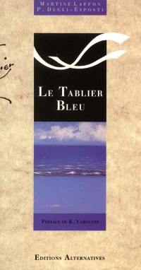 Le tablier bleu