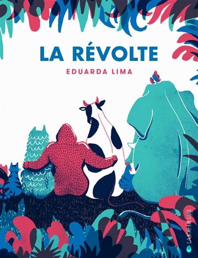 La révolte