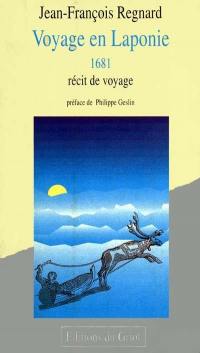 Voyage en Laponie : récit de voyage : 1681