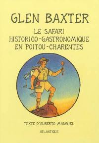 Le safari historico-gastronomique en Poitou-Charentes