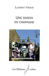 Une saison en campagne