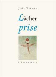 Lâcher prise