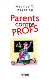 Parents contre profs