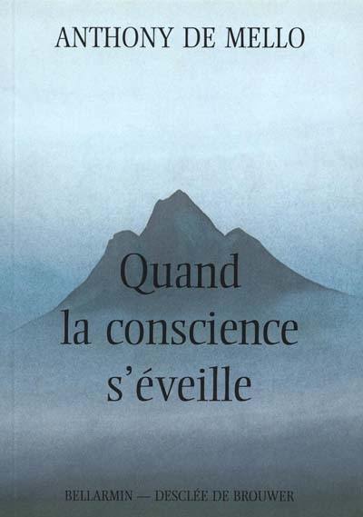 Quand la conscience s'éveille