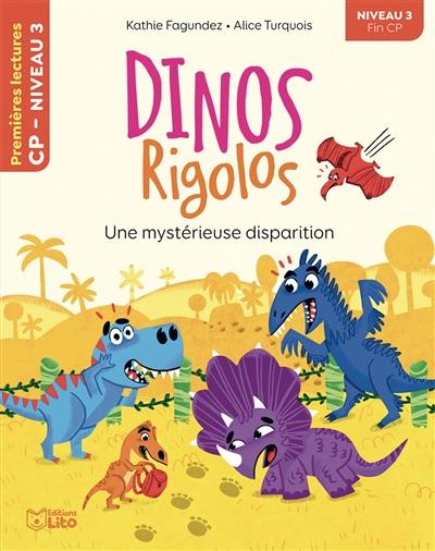 Dinos rigolos. Une mystérieuse disparition