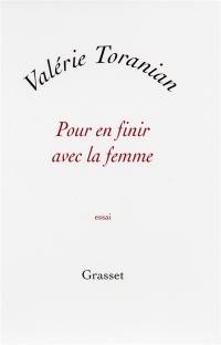 Pour en finir avec la femme