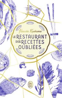 Le restaurant des recettes oubliées