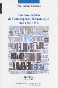 Pour une culture de l'intelligence économique dans les PME