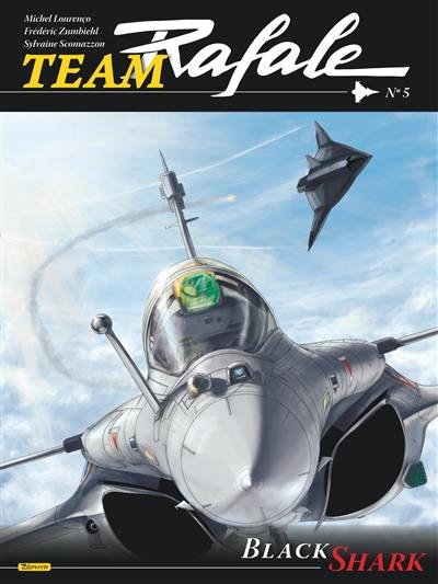 Team Rafale. Vol. 5. Black Shark