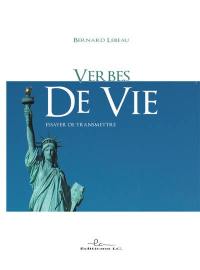 Verbes de vie : essayer de transmettre