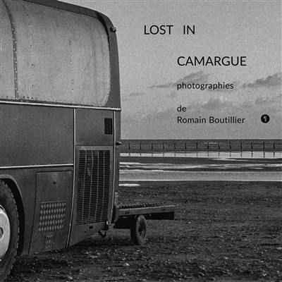 Lost in Camargue Lost in Camargue