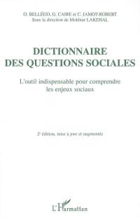 Dictionnaire des questions sociales : l'outil indispensable pour comprendre les enjeux sociaux