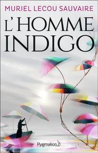 L'homme indigo