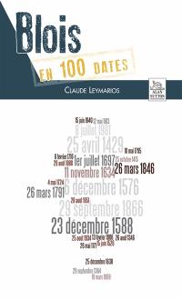 Blois en 100 dates