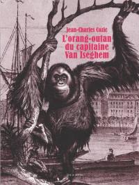 L'orang-outang du capitaine Van Iseghem