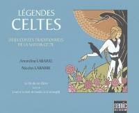 Légendes celtes : deux contes traditionnels de la nation celte