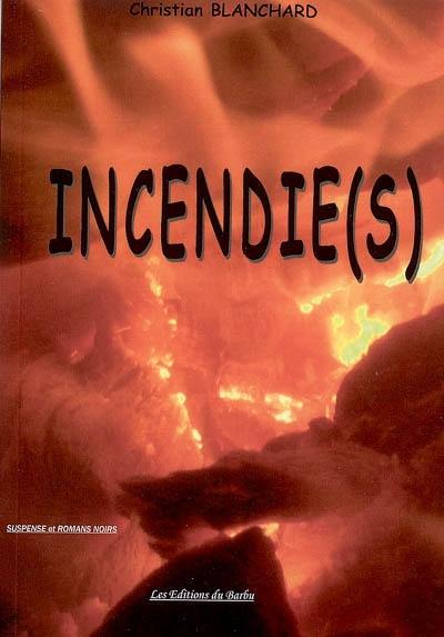 Incendie(s)