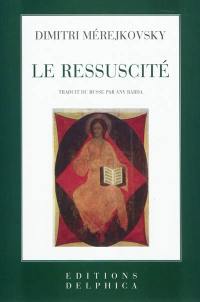 Le Ressuscité