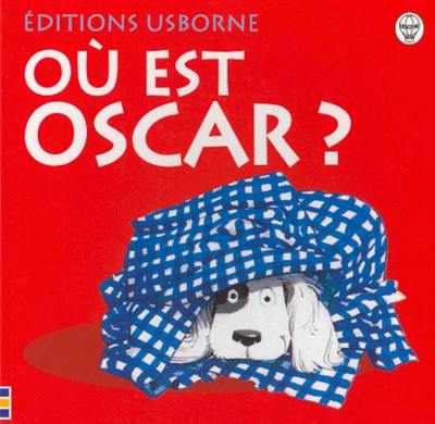 Où est Oscar ?