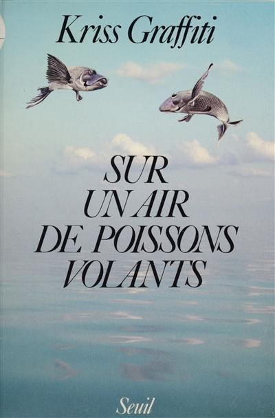 Sur un air de poissons volants