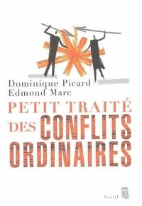 Petit traité des conflits ordinaires