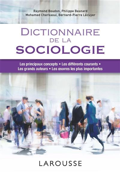 Dictionnaire de la sociologie