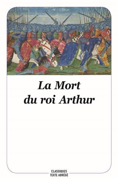 La mort du roi Arthur