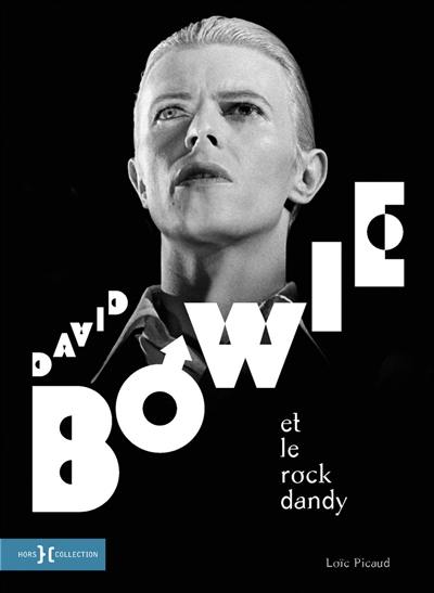 David Bowie et le rock dandy