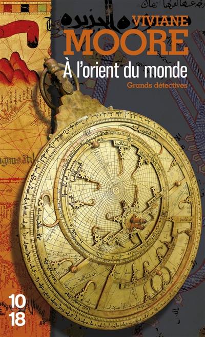 L'épopée des Normands de Sicile. Vol. 7. A l'Orient du monde