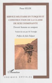 Service militaire en Turquie et construction de la classe de sexe dominante : devenir homme en rampant