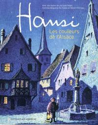 Hansi : les couleurs de l'Alsace